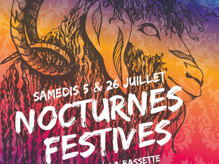 Nocturnes festives – 5 et 26 juillet
